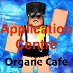 Organe Cafe Application Center