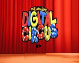 🎪Digital Circus 🤡 RP
