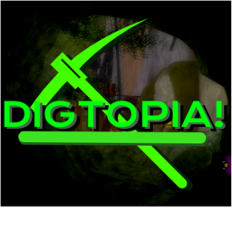 ⛏️[DEEPER LIFT!!!]Digtopia! [NEW!][BETA]⛏️