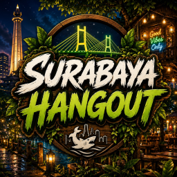 [🎙️] SURABAYA HANGOUT