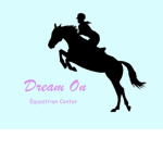 ~*Dream On Equestrian Center*~