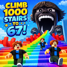 [NEW] Climb 1000 Stairs To 67