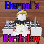 Eternal's Birthday! (is tomorrow)
