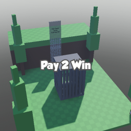 Pay 2 Win