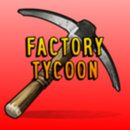 Factory Tycoon {Alpha}