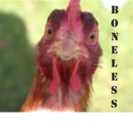 The Boneless Chicken