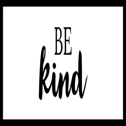 be kind Roblox catalog item