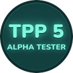 TPP 5 Alpha Tester