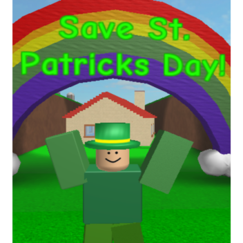 Save St. Patricks Day!
