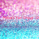 Maya's Fan Group