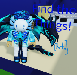 Find the _____s! (Beta)