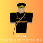 [EGM] Yüksek Rütbeliler