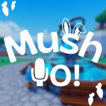 MushYO! 🔊