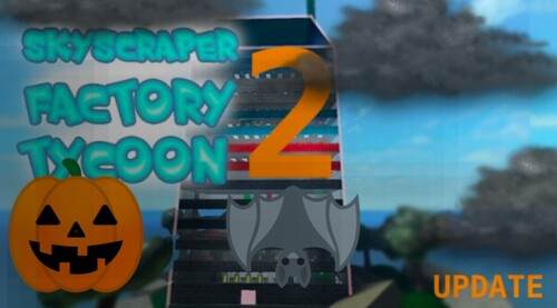 😱 Skyscraper Tycoon UPDATE 🎃
