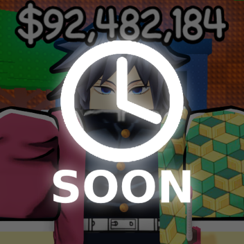 [🔜  SOON] Steal a Demon Slayer