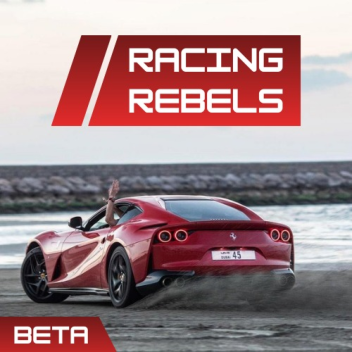 [BETA] Racing Rebels