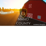 . Mano County Police Patrol .