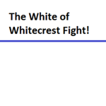 The Kingdom of Whitecrest Fight