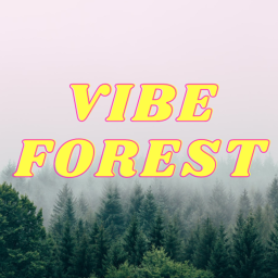 Vibe Forest | Vibe in the wild