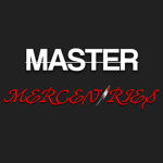 Master Mercenaries!