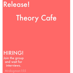 [BIG UPDATE] Theory Cafe