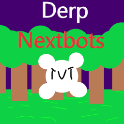 Derp Nextbots [Quality of life update!]