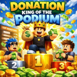 Donation King of The Podium