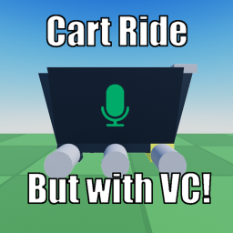 [VC] Cart Ride Into Roblox