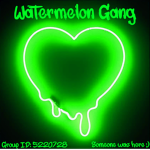 Watermelon-Gang