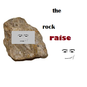 The Rock raise