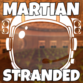 Martian Stranded [Pre-alpha]