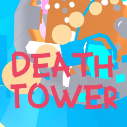 Tower of death [Old]