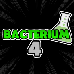 Bacterium 4 🦠 (Story)