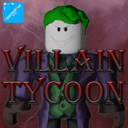 🔪 Villain Tycoon