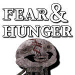 Fear & Hunger