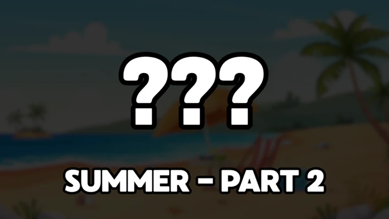 🏝️SUMMER EVENT! - PART 2