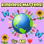 Kindness Matters!:)