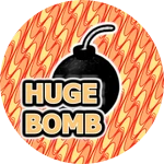 Huge Bomb