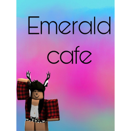 Emerald cafe!