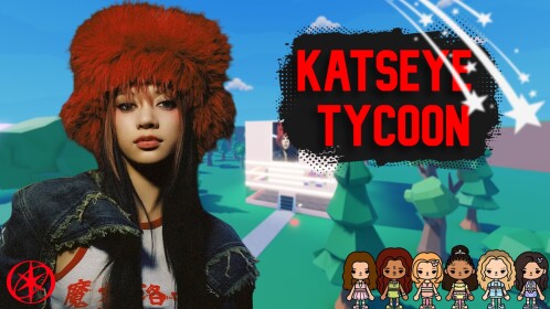 [✨] Katseye Tycoon