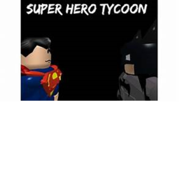 Super Hero Tycoon!