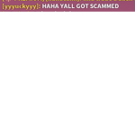 STOP SCAMMERS! plz scammers stop