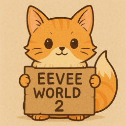 eevee world 2 EASTER!