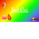 Just Cuz Gaming