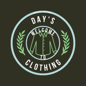 DAYS CLOTHING STORE!