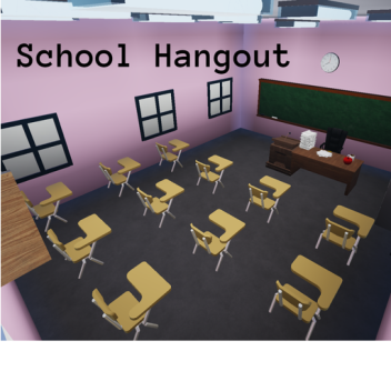 School Hangout 📗✏️