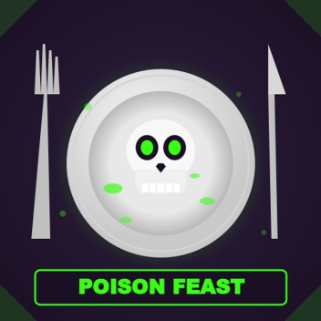 Poison Feast