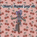 Cherry Squad pop