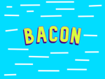 Bacon' s Crew