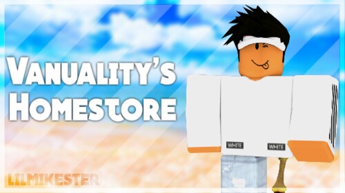 Vanuality's Homestore